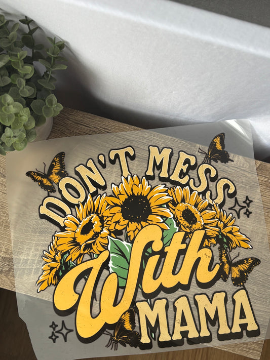 Crewneck « Don’t mess with mama »